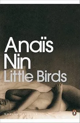 Anas Nin Vibrators Little Birds