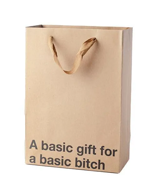 A Basic Gift For a Basic Bitch Gift Ba Wood Rocket LLC Anal