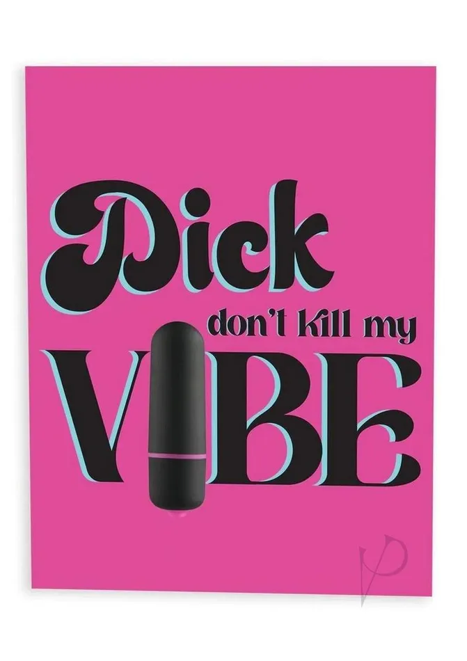 Rock Candy Toys Vibrators NaughtyVibe Dick Dont Kill My Vibe Greeting Card Rock Candy Toys Vibrators NaughtyVibe Dick Dont Kill My Vibe Greeting Card